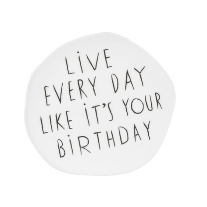 Räder - Piatto svuotatasche in porcellana - Live every day like it's your birthday 14cm